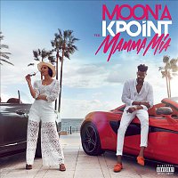 Moon'a, Kpoint – Mamma Mia
