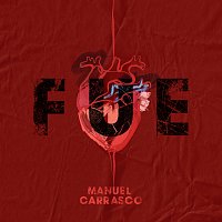 Manuel Carrasco – FUE