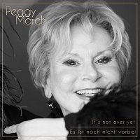 Peggy March – It's Not Over Yet / Es ist noch nicht vorbei