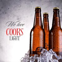 Beer Nation – We Love Coors Light