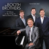 The Booth Brothers – A Tribute To The Songs Of Bill & Gloria Gaither