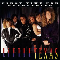 Little Texas – First Time For Everything