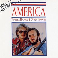 America – Ventura Highway & Other Favorites