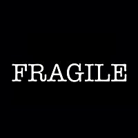 Fragile