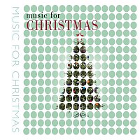 Various  Artists – Music for Christmas