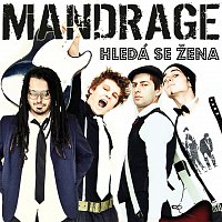 Mandrage – EP Hleda se zena (6tracks)