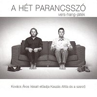 Akos – A HÉT PARANCSSZÓ