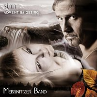 Meissnitzer Band – Sinn - Advent im Gebirg - Folge 2
