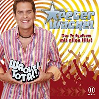 Peter Wackel – Wackel Total!