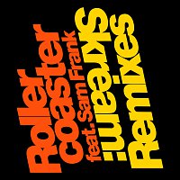 Rollercoaster [Remixes]