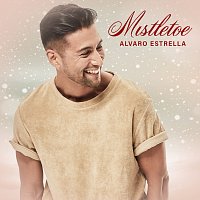 Alvaro Estrella – Mistletoe