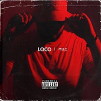 Melo – Loco