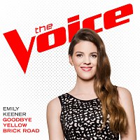 Emily Keener – Goodbye Yellow Brick Road [The Voice Performance]