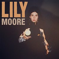 Lily Moore – Not That Special - EP