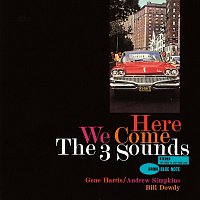 The Three Sounds – Here We Come [Remastered]