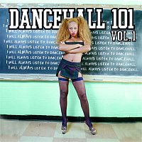 Various  Artists – Dancehall 101 Vol. 1