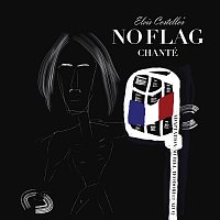 Elvis Costello, Iggy Pop – No Flag [Chanté]