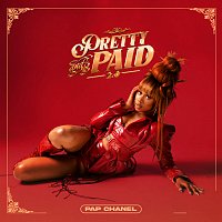 Pap Chanel – Pretty & Paid 2.0