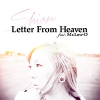 Shion, Mr.Low-D – Letter From Heaven