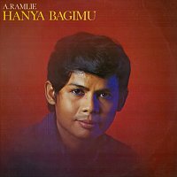 A. Ramlie – Hanya Bagimu