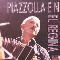 Astor Piazzolla – Piazzolla En El Regina