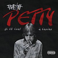 Fre$h, 2 Chainz, 50 Cent – Petty
