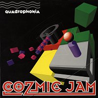 Quadrophonia – Cozmic Jam