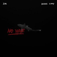 IDK – No Wave (feat. Denzel Curry)