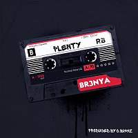 Br3nya – Plenty (Too Trendy)