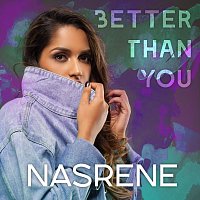 Nasrene – Better Than You