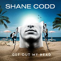 Shane Codd – Get Out My Head
