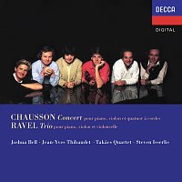 Joshua Bell, Jean-Yves Thibaudet, Steven Isserlis, Takács Quartet – Chausson: Concert for Piano, Violin and String Quartet; Ravel: Piano Trio