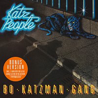Bo Katzman Gang – Katz People [Bonus Version]