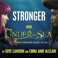 Dove Cameron, China Anne McClain – Stronger [From "Under the Sea: A Descendants Short Story"]