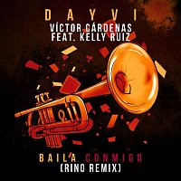 Dayvi, Victor Cardenas, Rino, Kelly Ruiz – Baila Conmigo (Rino Remix)