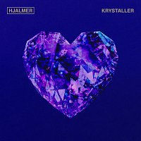 Hjalmer – Krystaller