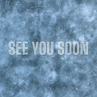 Přední strana obalu CD See You Soon