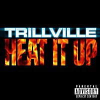 Trillville – Heat It Up