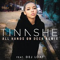 Tinashe, Dej Loaf – All Hands On Deck REMIX