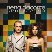 Nena Daconte – Retales De Carnaval