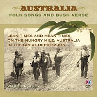 Warren Fahey – Lean Times And Mean Times On The Hungry Mile: Australia In The Great Depression