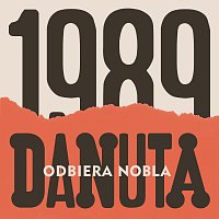 Teatr im. Juliusza Słowackiego w Krakowie, GDAŃSKI TEATR SZEKSPIROWSKI – Danuta odbiera Nobla [1989 Musical]