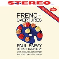 Detroit Symphony Orchestra, Paul Paray – French Overtures [Paul Paray: The Mercury Masters II, Volume 13]