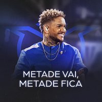 Suel – Metade Vai, Metade Fica [Ao Vivo]
