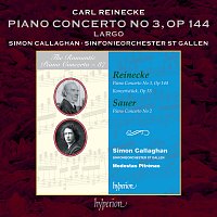 Simon Callaghan, Sinfonieorchester St. Gallen, Modestas Pitr?nas – Reinecke: Piano Concerto No. 3 in C Major, Op. 144: II. Largo