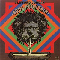 Clifford Jordan – Soul Fountain