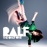 Ralf – The Only One