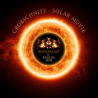 Grobschnitt – Solar Music - Rockpalast & Berlin 1978