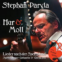Stephan Paryla – Hur & Moll - Lieder nach der Sperrstund