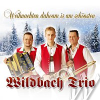 Wildbach Trio – Weihnachten dahoam is am schonsten